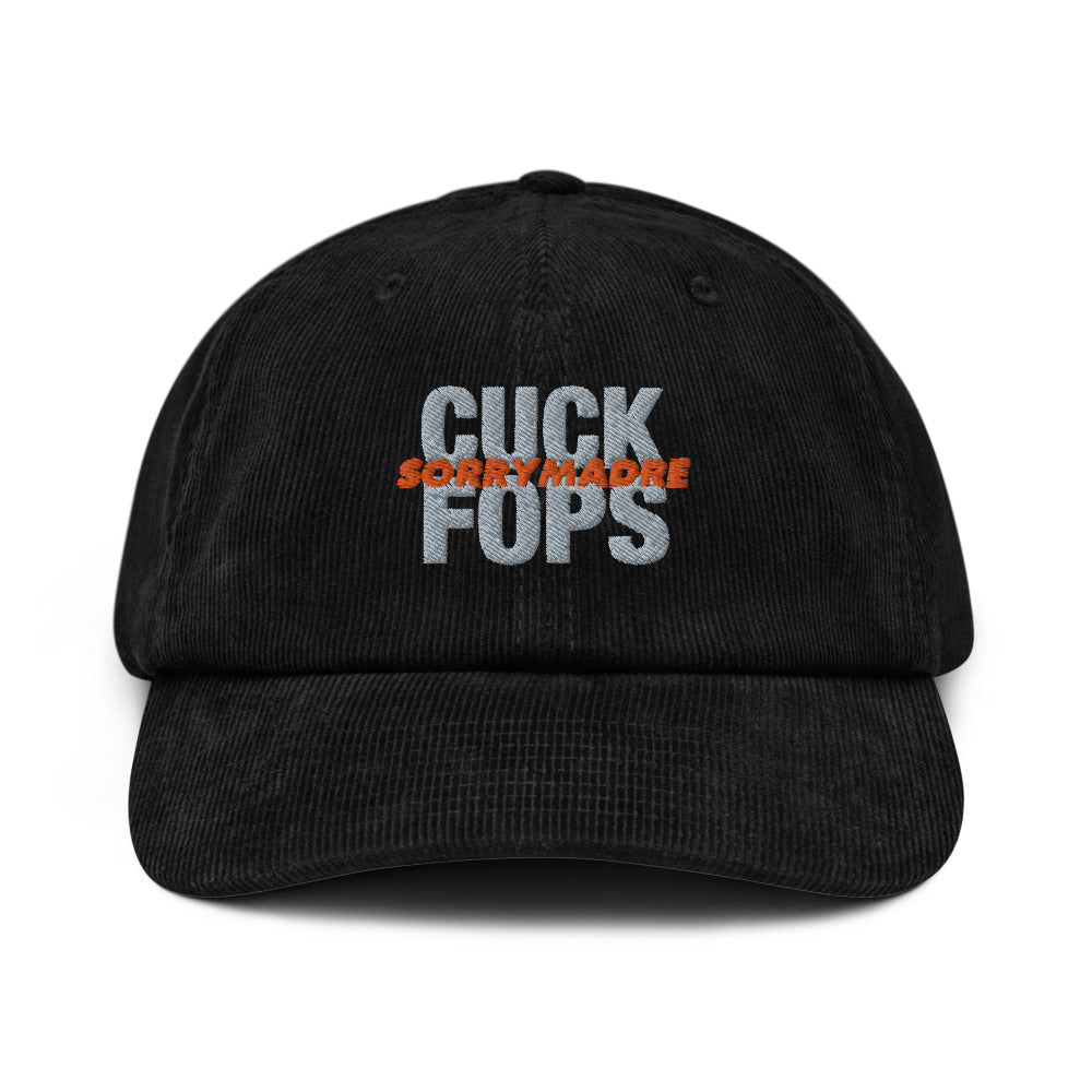 SorryMadre | Cuck Fops | Corduroy hat