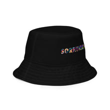 Load image into Gallery viewer, SorryMadre | Street Art | Reversible bucket hat
