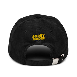 SorryMadre | Cuck Fops | Corduroy hat