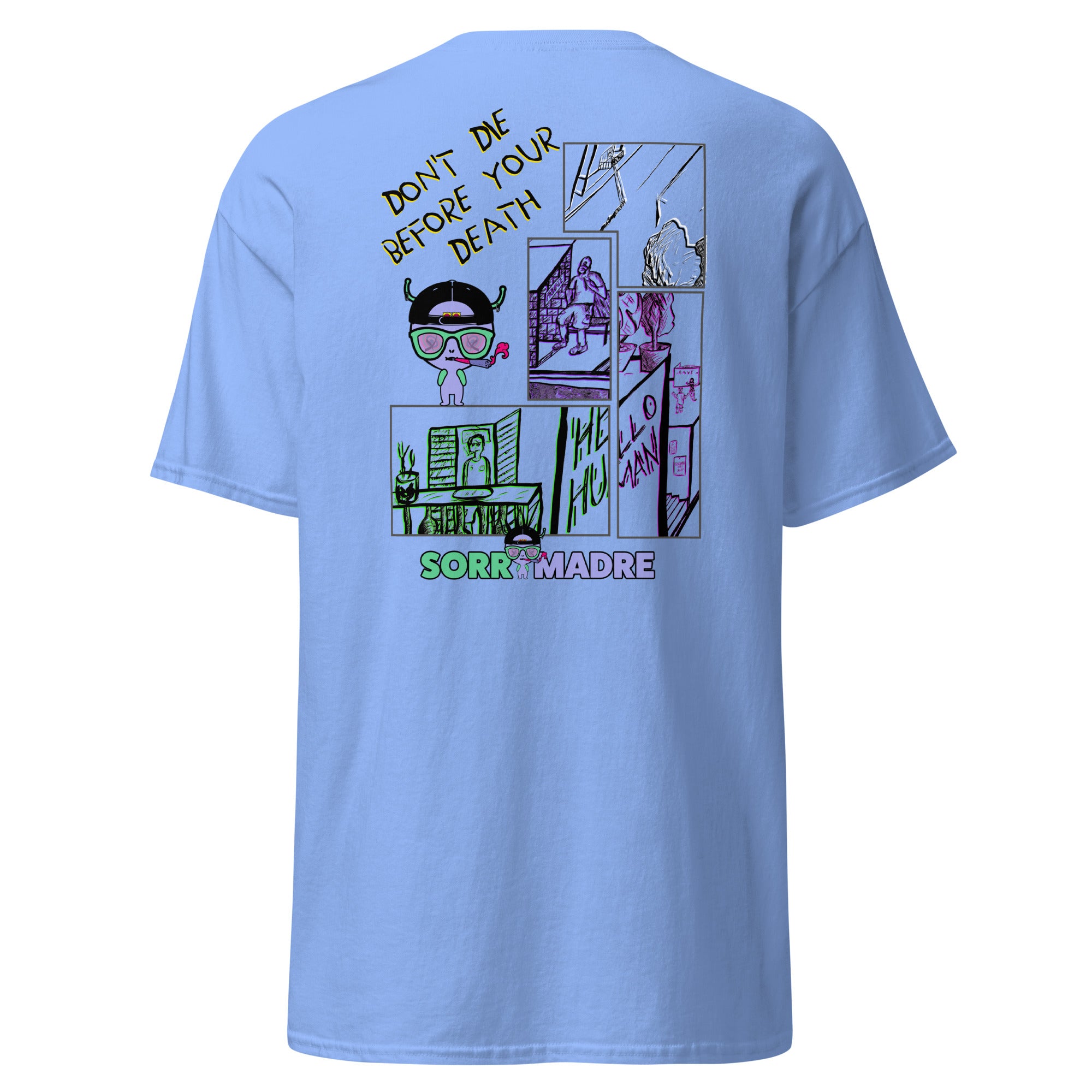 SorryMadre | Do not Die | Embroidered T-Shirt