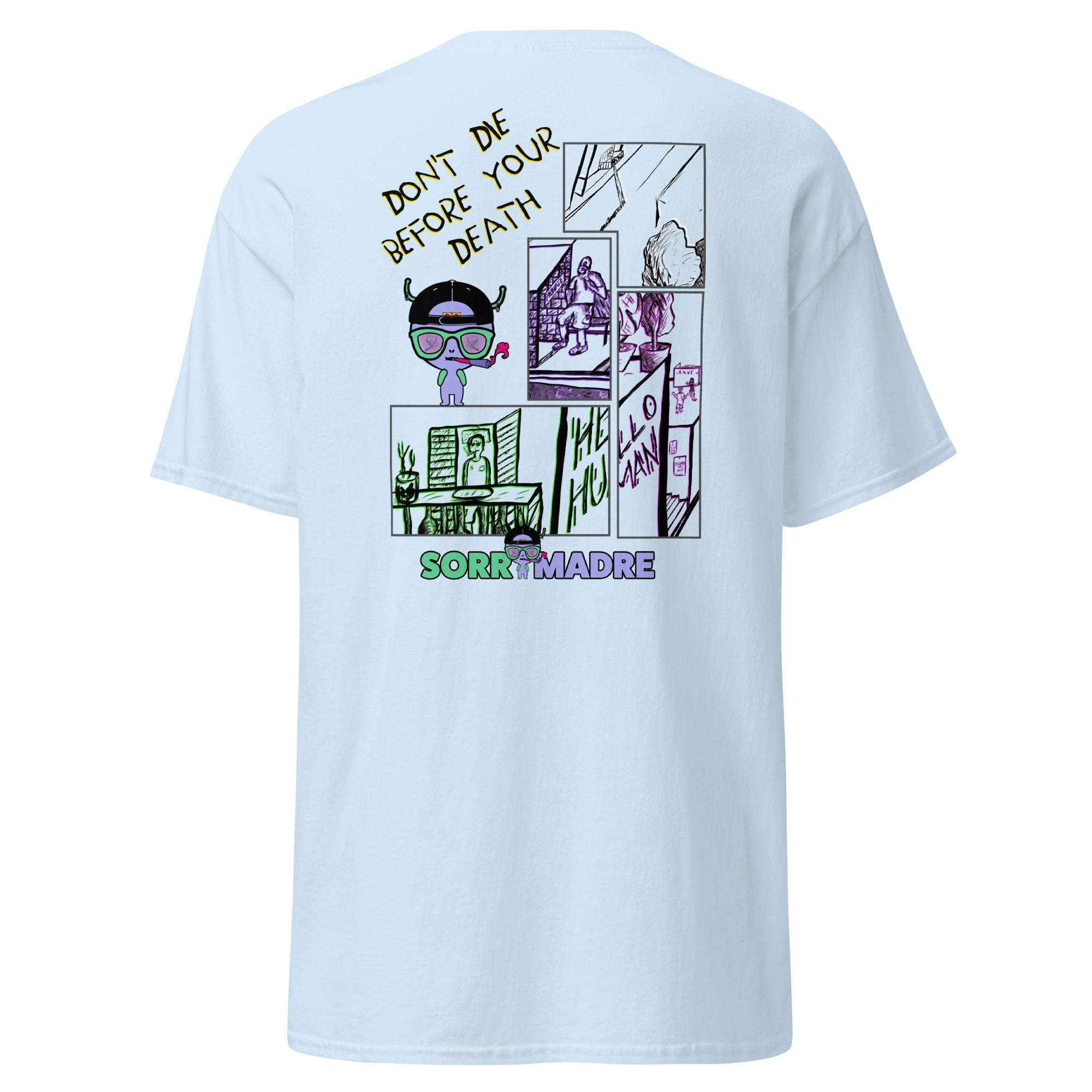 SorryMadre | Do not Die | Embroidered T-Shirt