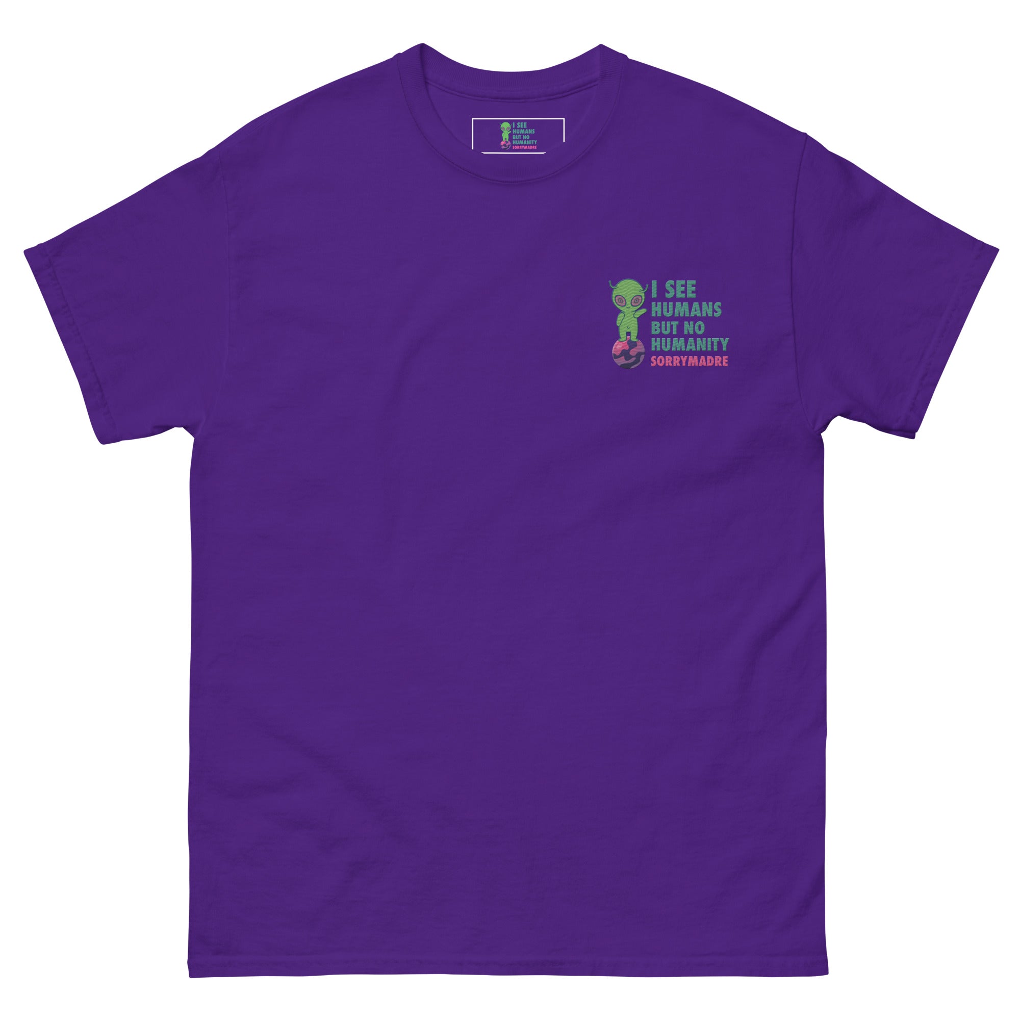 SorryMadre | humanity | Embroidered T-Shirt