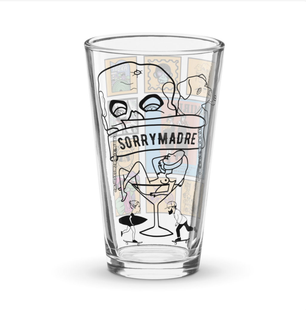 SorryMadre |  Pint Glass
