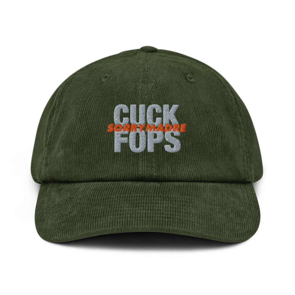SorryMadre | Cuck Fops | Corduroy hat