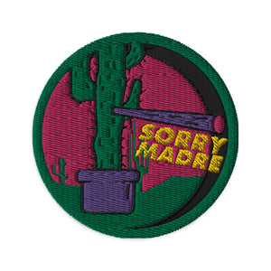 SorryMadre | Cactus | Embroidered Patch