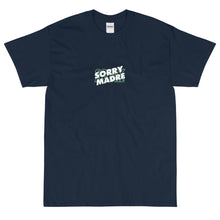 Load image into Gallery viewer, SorryMadre | COORDINATION | T-Shirt
