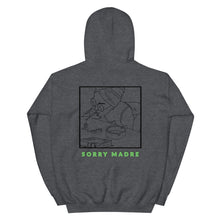 Load image into Gallery viewer, SorryMadre | Woman | Hoodie
