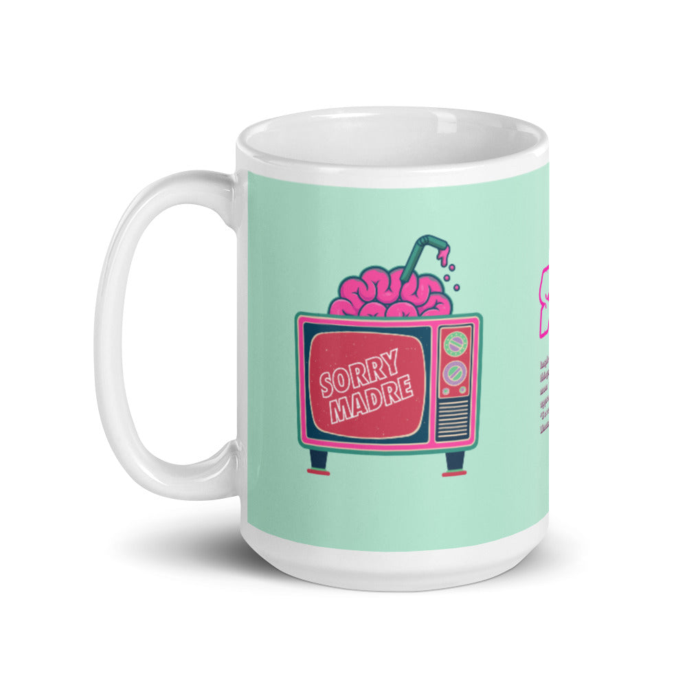 SorryMadre | MEDIA | Glossy Mug